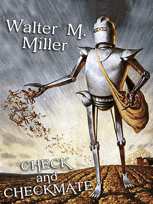 Title details for Check and Checkmate by Walter M. Miller - Available